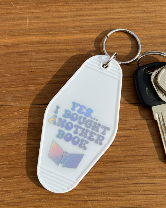 "Yes, I Bought Another Book" Keyring