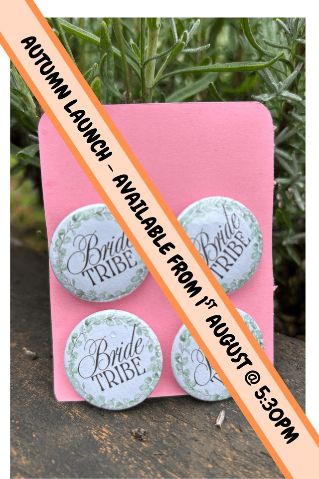 Bride Tribe - 25mm Button Badges x 4