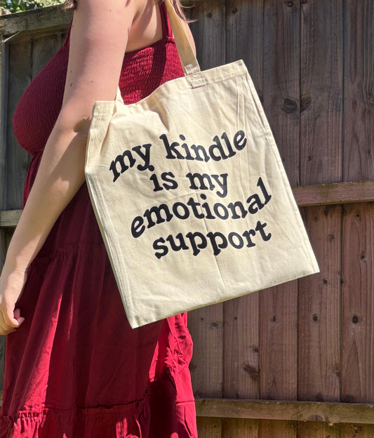 Kindle Is My Emotional Support Tote Bag
