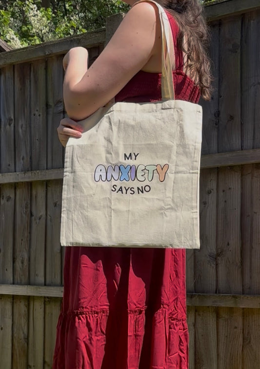 My Anxiety Says No Tote Bag